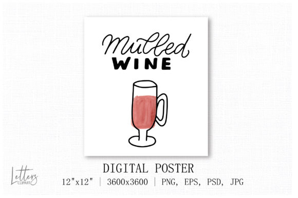 Mulled Wine. Wine Quote with Watercolor